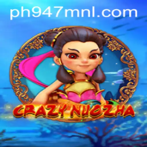 Discover the Thrill of CrazyNuoZha: The Ultimate Gaming Adventure