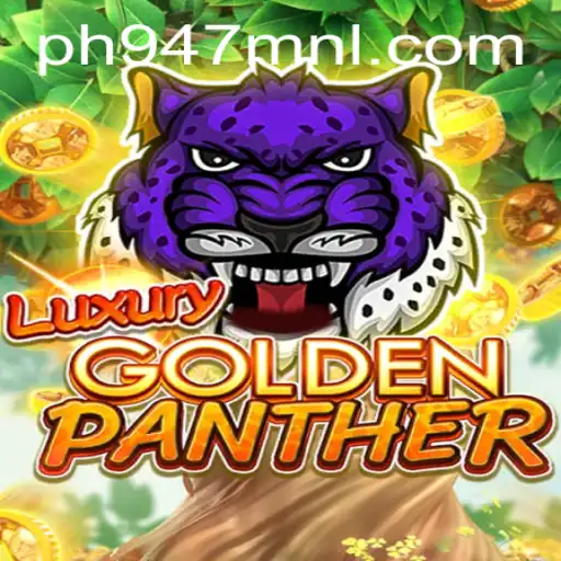 Exploring the World of LUXURYGOLDENPANTHER: A Thrilling New Adventure